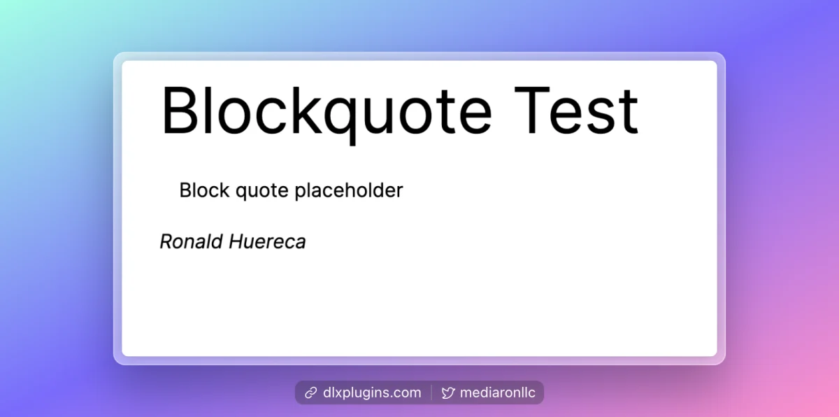 Blockquote Output Example