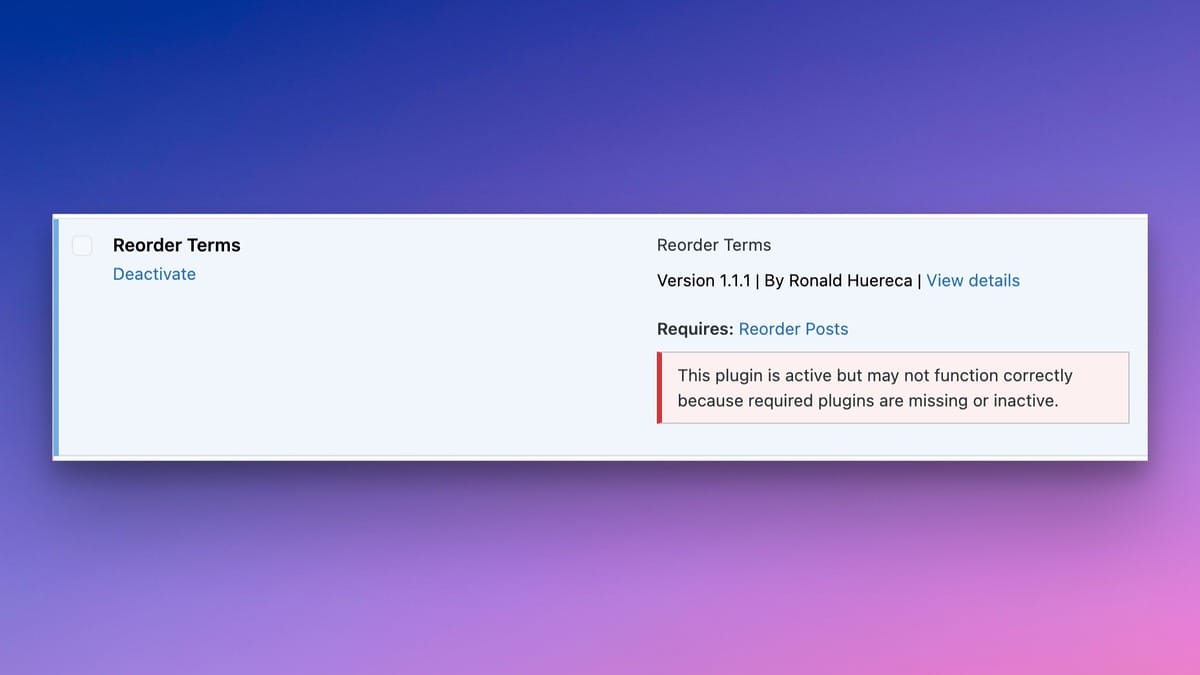 A Red Requires Banner When a Plugin is Activated Without its Parent Plugin