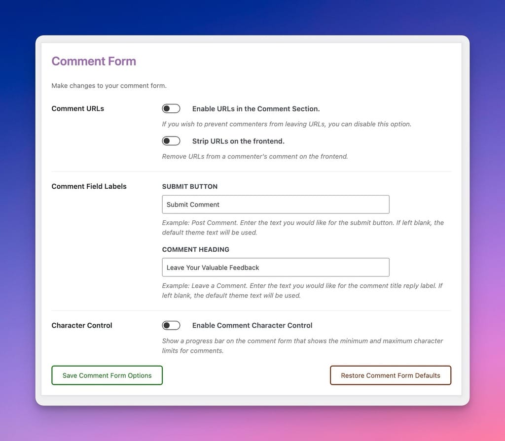 Comment Form Options in the Admin