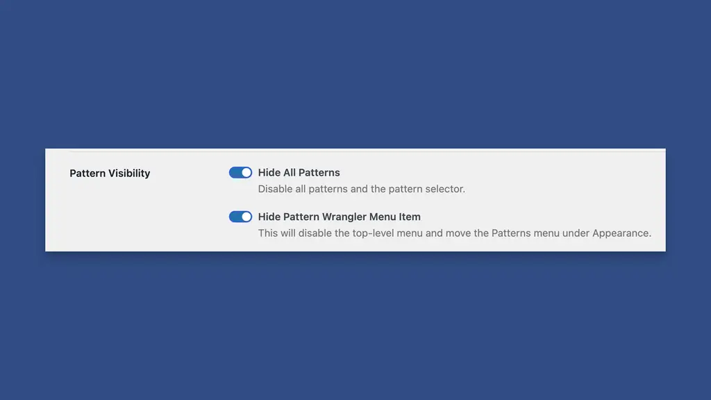 Hide Patterns Menu Item is an Optional Selection