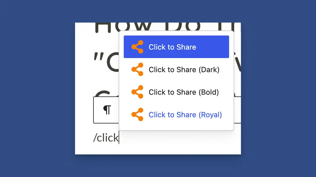Insert the Click to Share Blocks with a Slash Command
